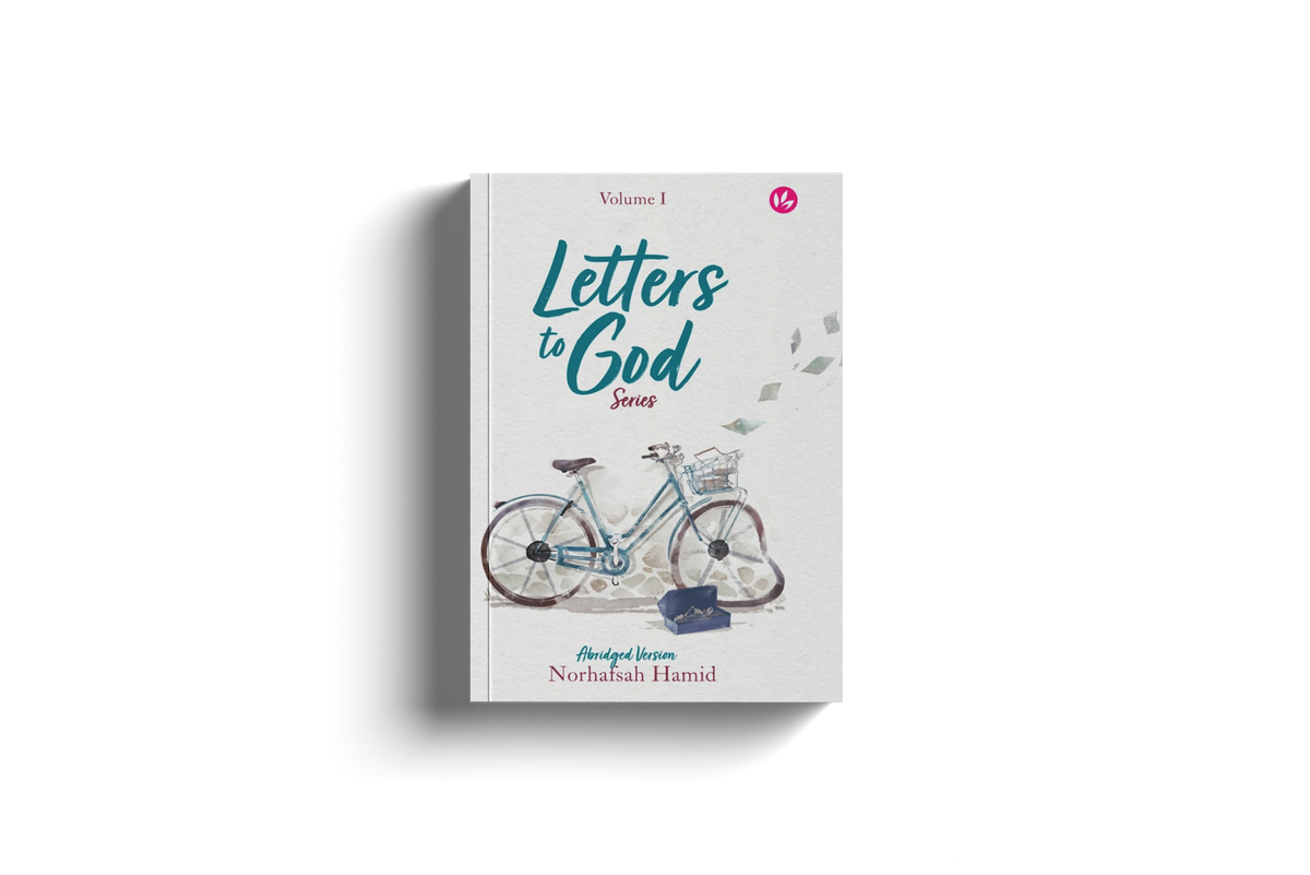 Letters to God Series (Abridged - Vol. 1) by Norhafsah Hamid