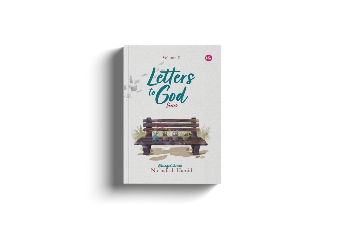 Letters to God Series (Abridged - Vol. 2) by Norhafsah Hamid