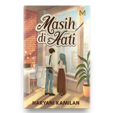 Manes Wordworks Masih di Hati by Haryani Kamilan 101172