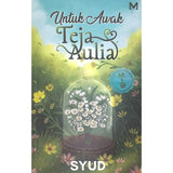 Untuk Awak Teja Aulia oleh Syud