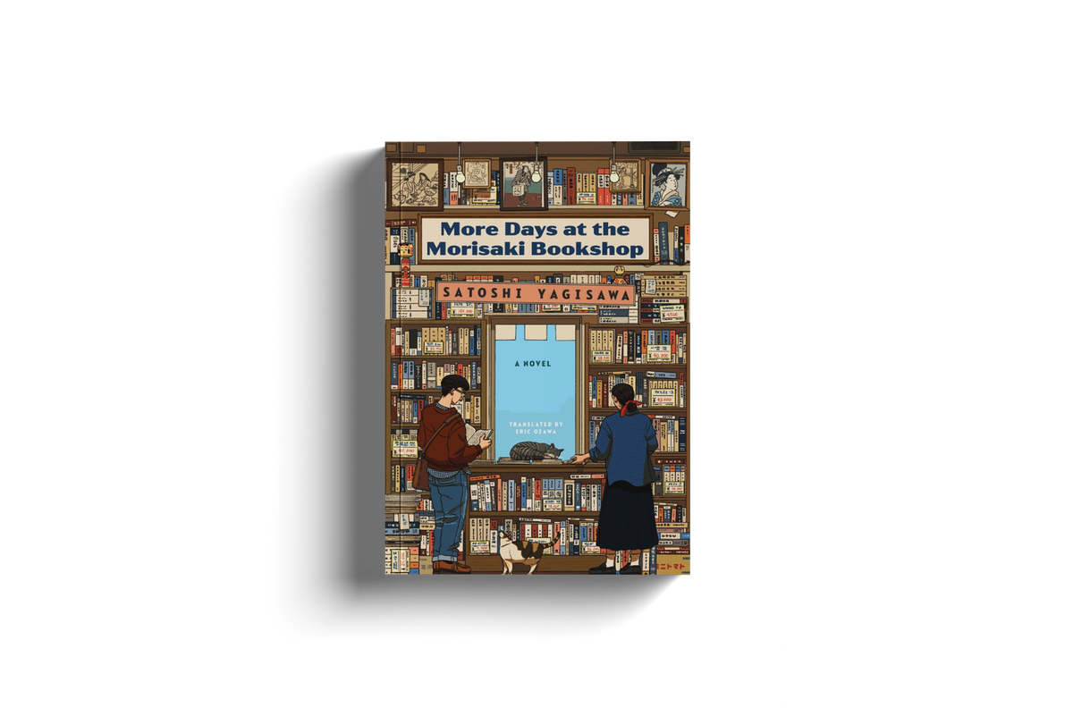 More Days at The Morisaki Bookshop by Satoshi Yagisawa