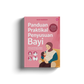 Panduan Praktikal Penyusuan Bayi: Teknik, Tip & Sokongan Lengkap Untuk Penyusuan Bayi 0 Hingga 2 tahun oleh Nad Masrom