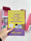 PANSING DISTRIBUTION Book I Want To Die But I Want To Eat Tteokbokki (Softcover) by Baek Sehee 201610