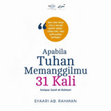 Apabila Tuhan Memanggilmu 31 Kali oleh Syaari Ab Rahman
