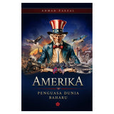 Amerika: Penguasa Dunia Baharu by Ahmad Faezal