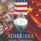 Patriots Publishing Book Adikuasa: Merebut Orde Dunia by Aiman Rashdan Wong 202594
