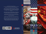 Patriots Publishing Book Adikuasa: Merebut Orde Dunia by Aiman Rashdan Wong 202594