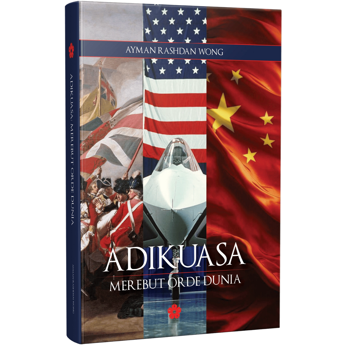 Patriots Publishing Book Adikuasa: Merebut Orde Dunia by Aiman Rashdan Wong 202594