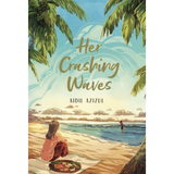 PTS Bookcafe Book Her Crashing Waves by Aidil Azizul 100893