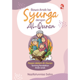 PTS Publications & Distributors Sdn. Bhd. Book Bawa Anak Ke Syurga Dengan Al-Quran oleh Nazifatunnisa Salim 100806
