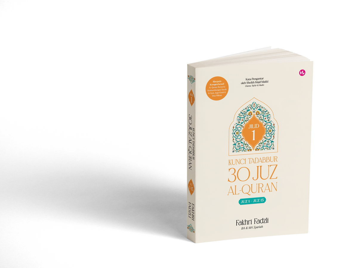 Kunci Tadabbur 30 Juz Al-Quran Jilid 1 oleh Fakhri Fadzli