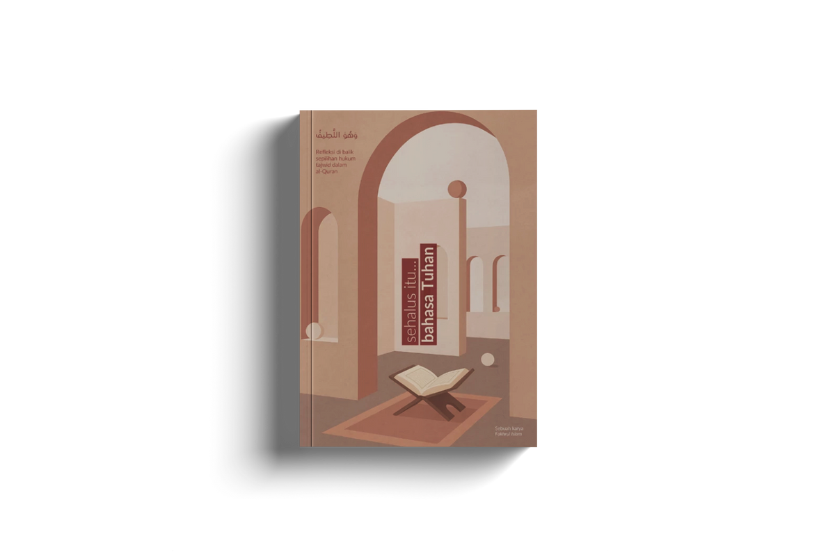Sehalus itu bahasa Tuhan by Fakhrul Islam