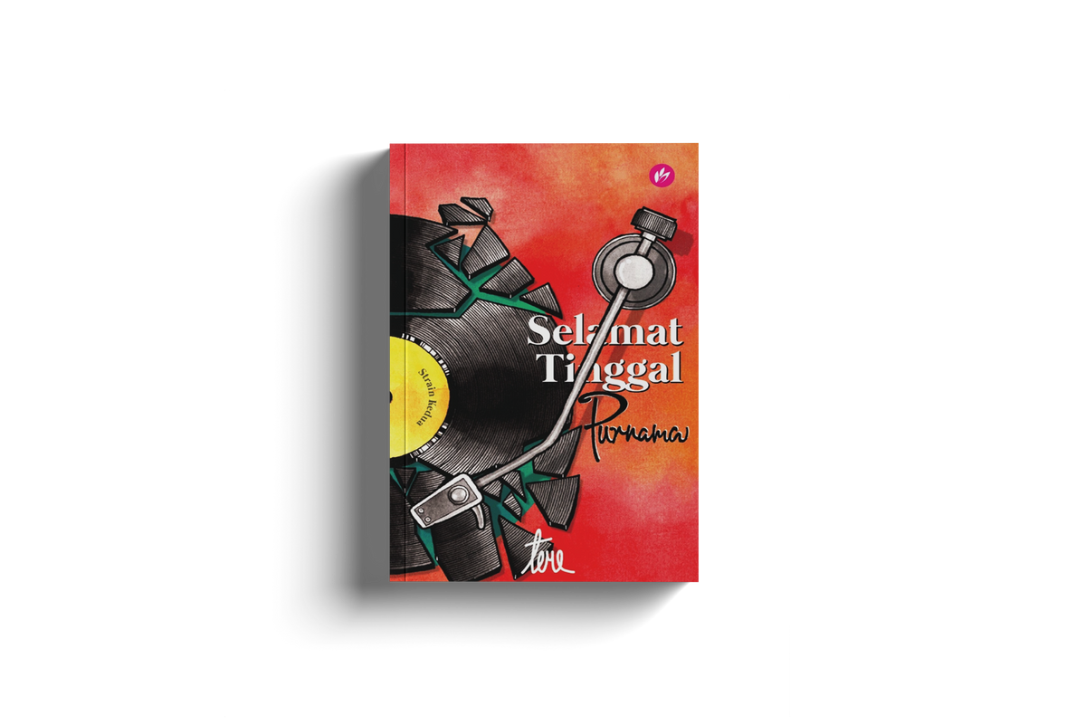 Selamat Tinggal Purnama Strain Kedua By Teme Abdullah