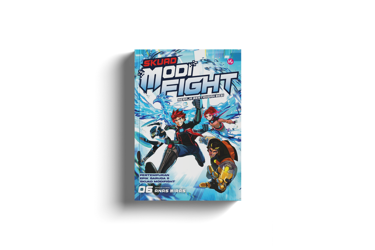 Skuad Modifight: Remaja Bertangan Besi #6 Pertempuran Epik Garuda & Skuad Modifight by Anas Miras