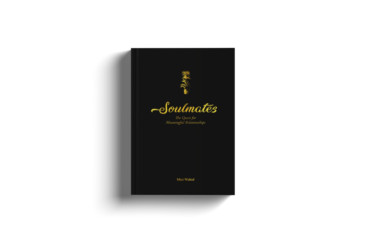 Soulmates: The Quest for Meaningful Relationships (Hardcover) by Mizi Wahid