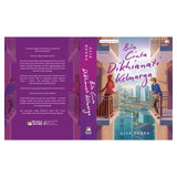 Bila Cinta Dikhianati Keluarga by Alia Husna