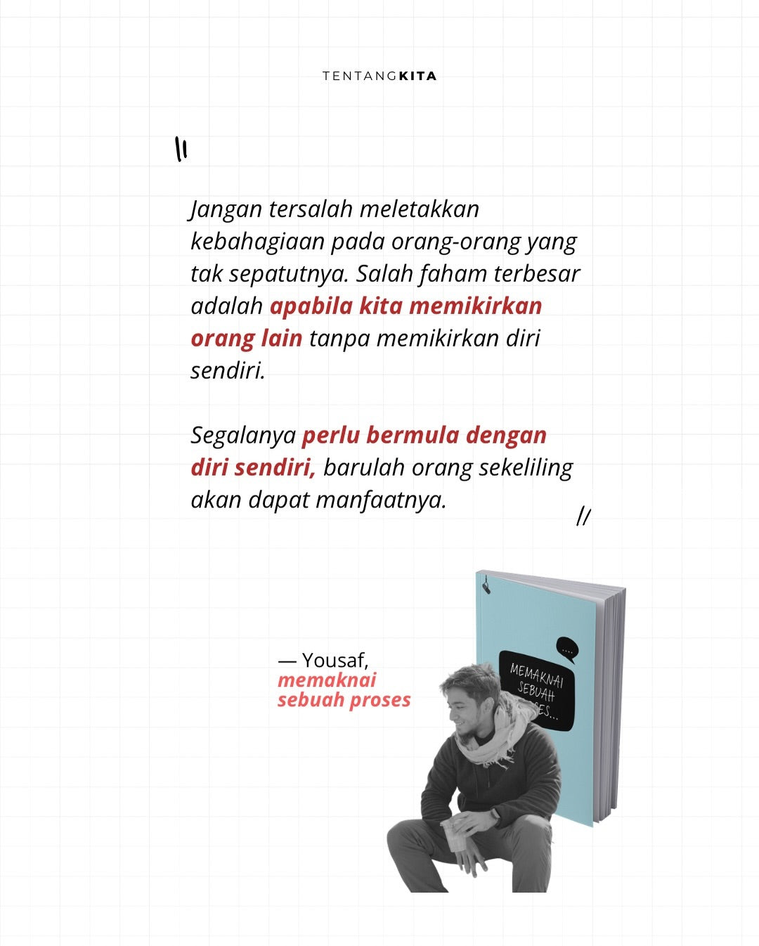 Memaknai Sebuah Proses by Yousaf