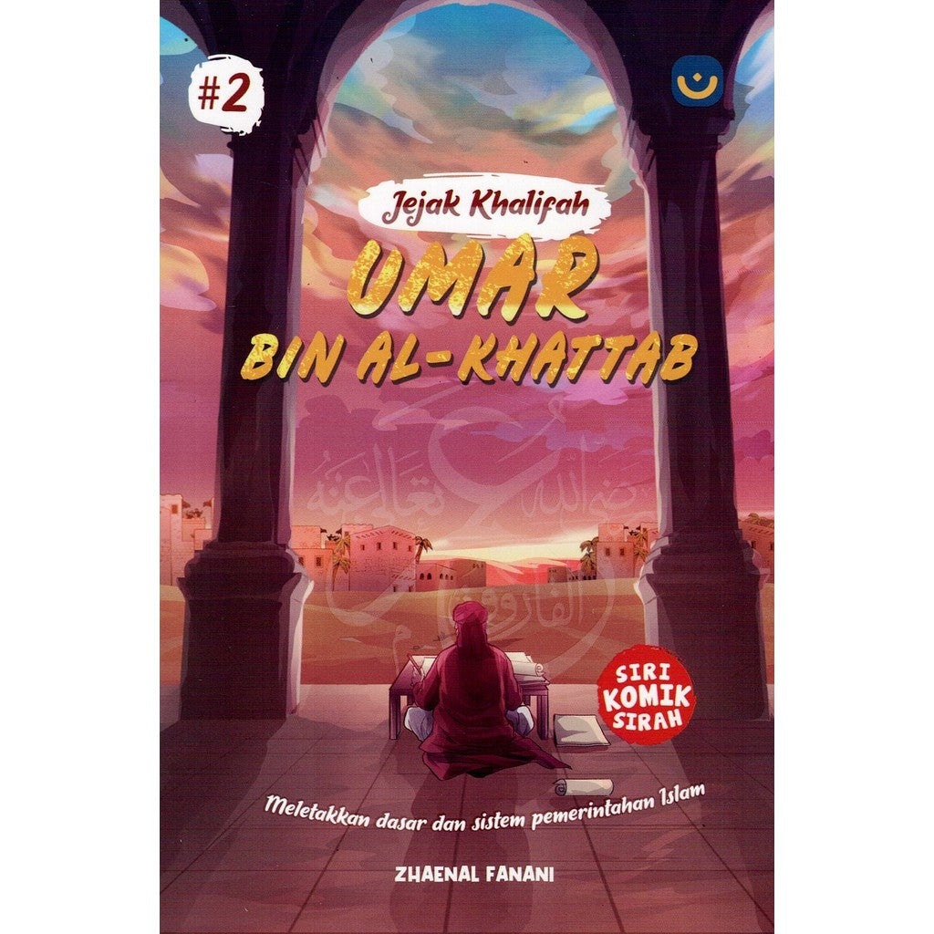 Komik Jejak Khalifah: Umar Bin Al-Khattab by Zhaenal Fanani