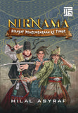 Nirnama: Hikayat Pengembaraan Ke Timur by Hilal Asyraf