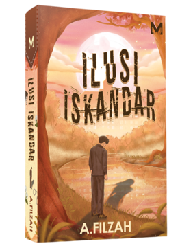 Ilusi Iskandar by A.Filzah