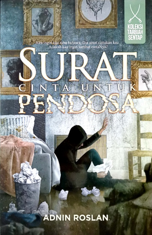 Surat Cinta Untuk Pendosa by Adnin Roslan