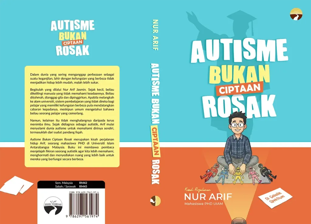 Autisme Bukan Ciptaan Rosak by Nur Arif