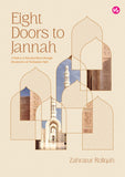 Heart Combo #1: A Muslim's Guide To Building Meaningful Relationships + Eight Doors to Jannah