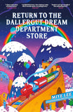 Return to the Dallergut Dream Department Store by Lee Miye