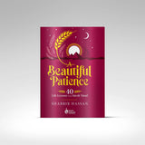 A Beautiful Patience by Shabbir Hassan