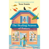 The Healing Season Of Pottery by Yeon Somin