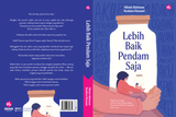 Lebih Baik Pendam Saja