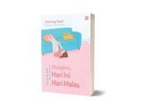 Mungkin, Hari Ini Hari Malas by Dancing Snail