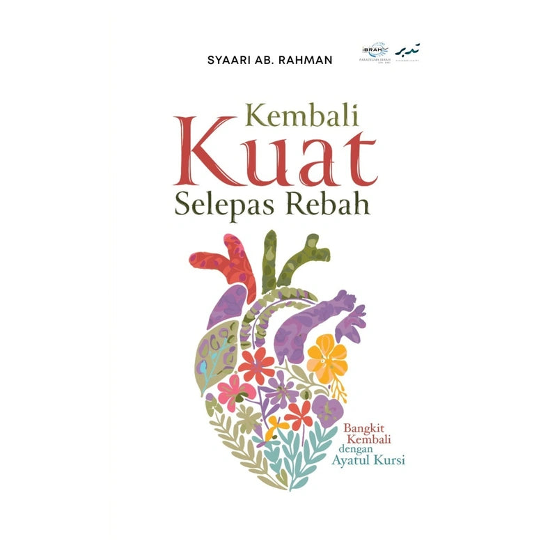 Kembali Kuat Selepas Rebah by Syaari Ab Rahman