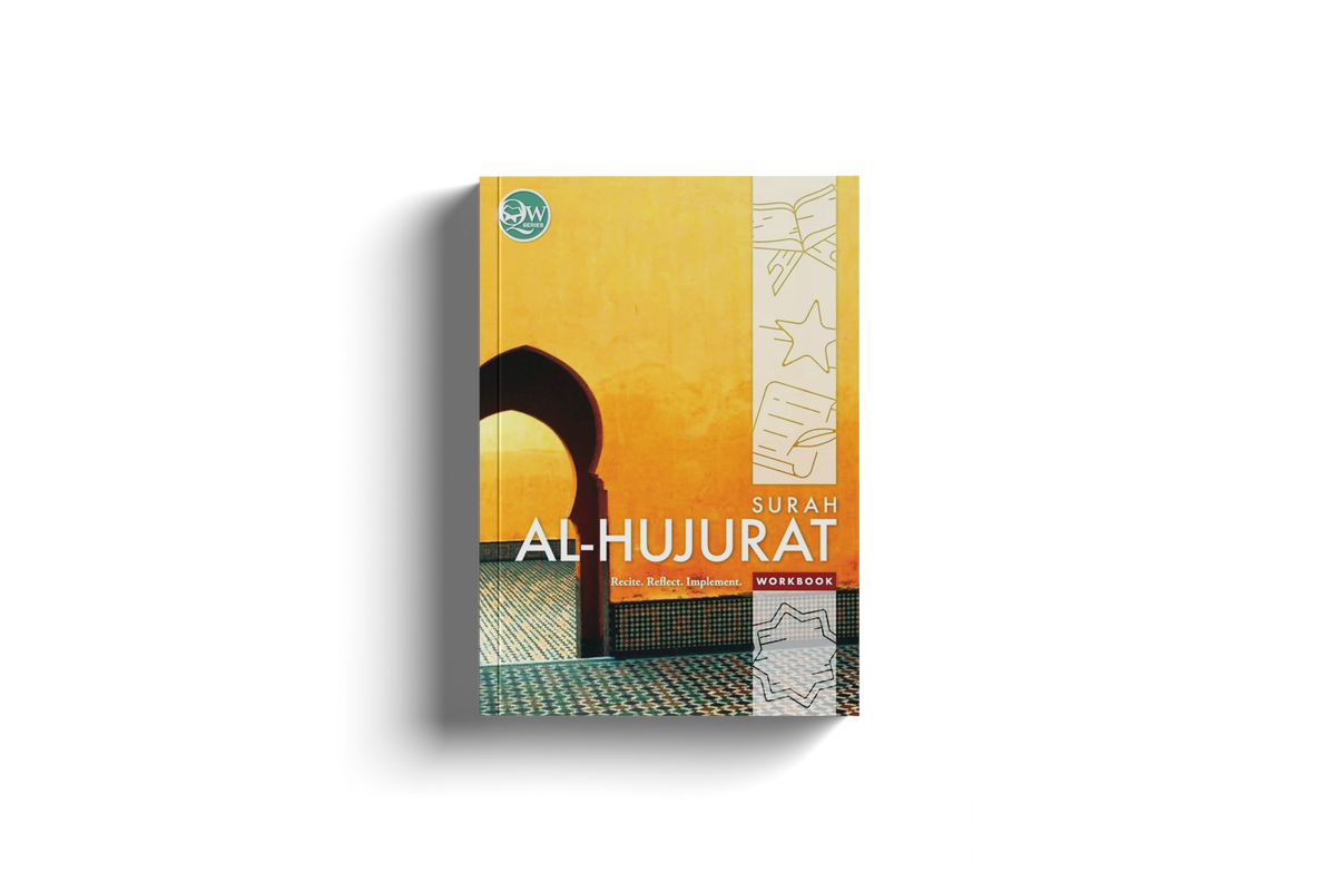 Qur'an Workbook Series: Surah Al-Hujurat