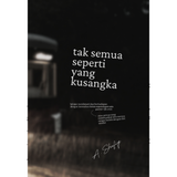 Tentang Kita Buku Tak semua seperti yang kusangka by A.Shafiq 202449