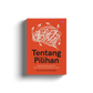 Tentang Pilihan: Membentuk Kerangka Fikir Dalam Menentukan Perjalanan Hidup by Dr Nur Aisyah Zainordin