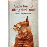 The Biblio Press Book Andai Kucing Hilang dari Dunia oleh Genki Kawamura 100835