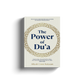 The Power of Dua by Aliyah Umm Raiyaan