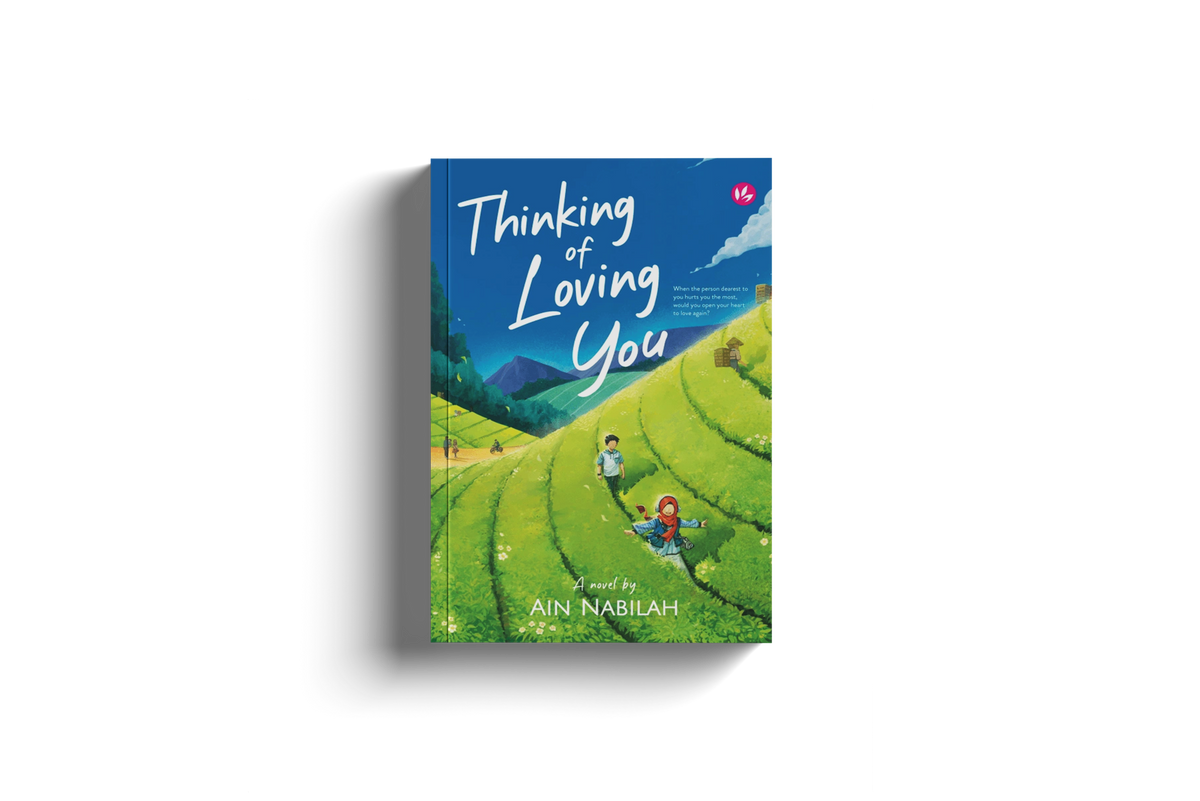 Thinking of Loving You by Ain Nabilah