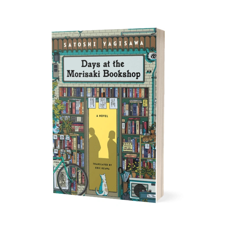Days at the Morisaki Bookshop by Satoshi Yagisawa
