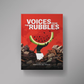 VOICES FROM THE RUBBLES