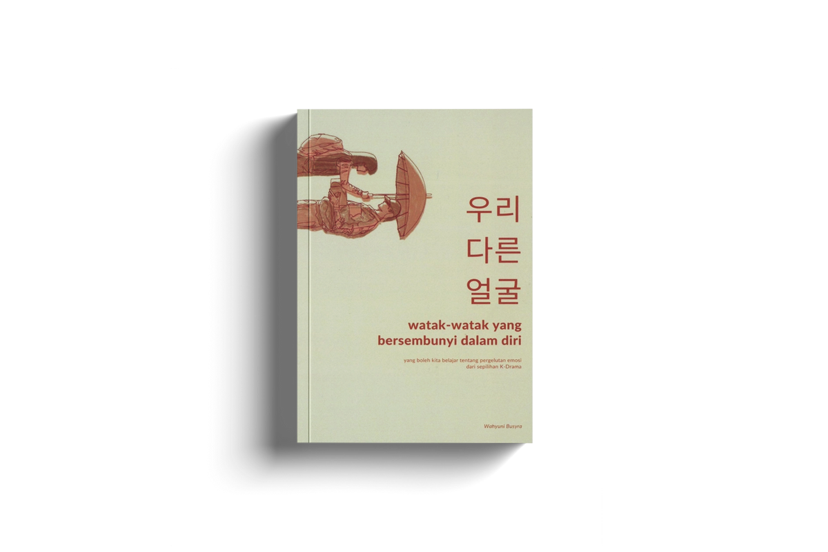 Watak-Watak Yang Bersembunyi Dalam Diri by Wahyuni Busyra