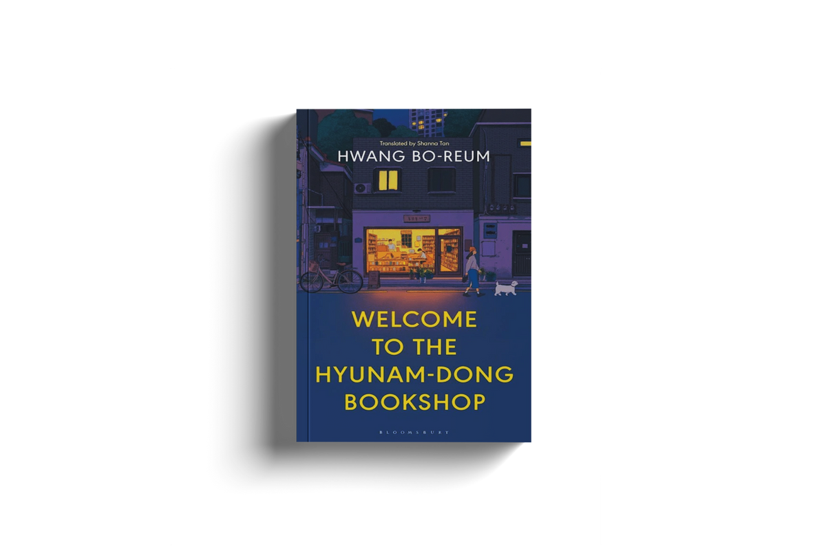 Welcome to The Hyunam-Dong Bookshop by Hwang Bo-Reum