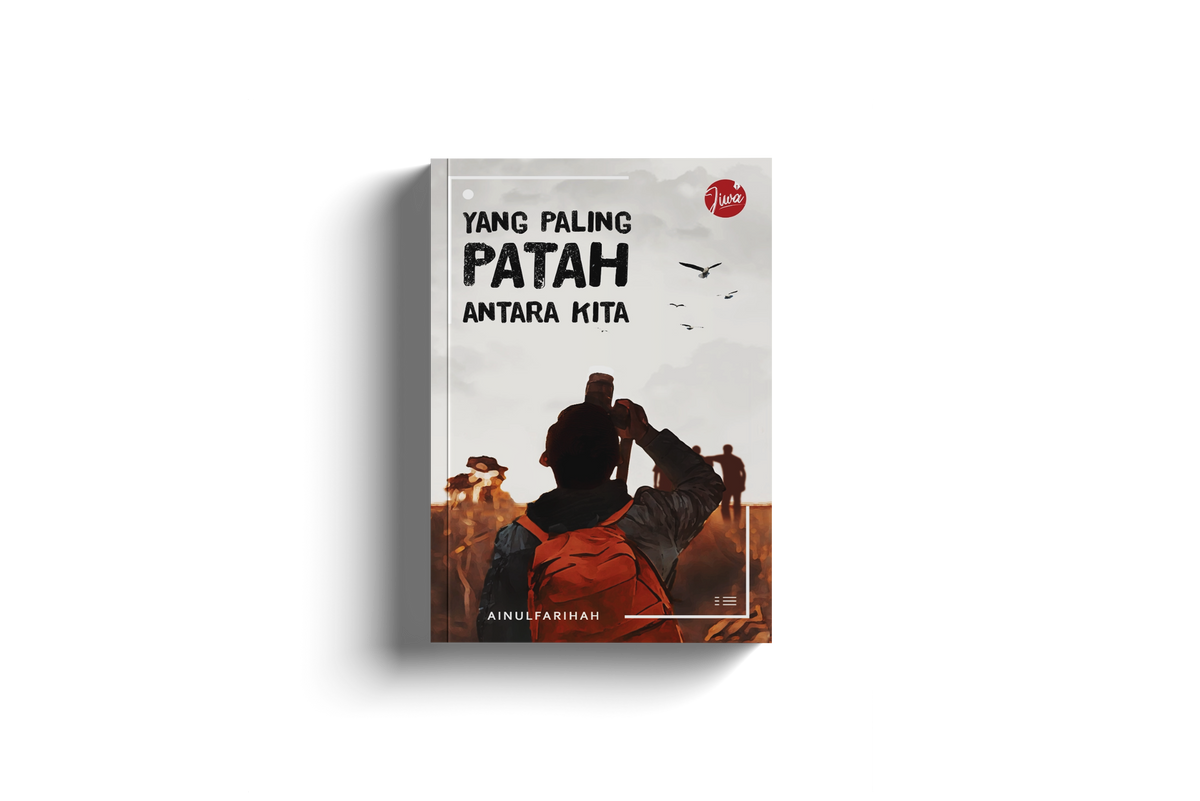 Yang Paling Patah antara Kita by Ainul Farihah