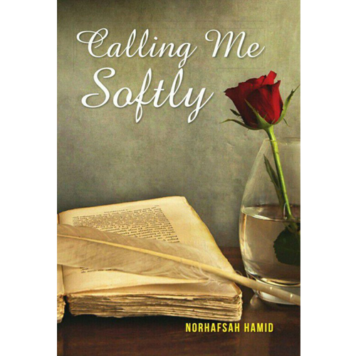 A.S. Noordeen Buku Calling Me Softly by Norhafsah Hamid 201411