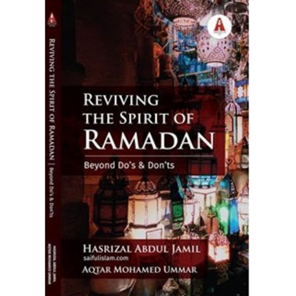 Abideen Publishing Book (AS-IS) Reviving The Spirit Of Ramadan By Hasrizal Abdul Jamil & Aqtar Mohamed Ummar 100650