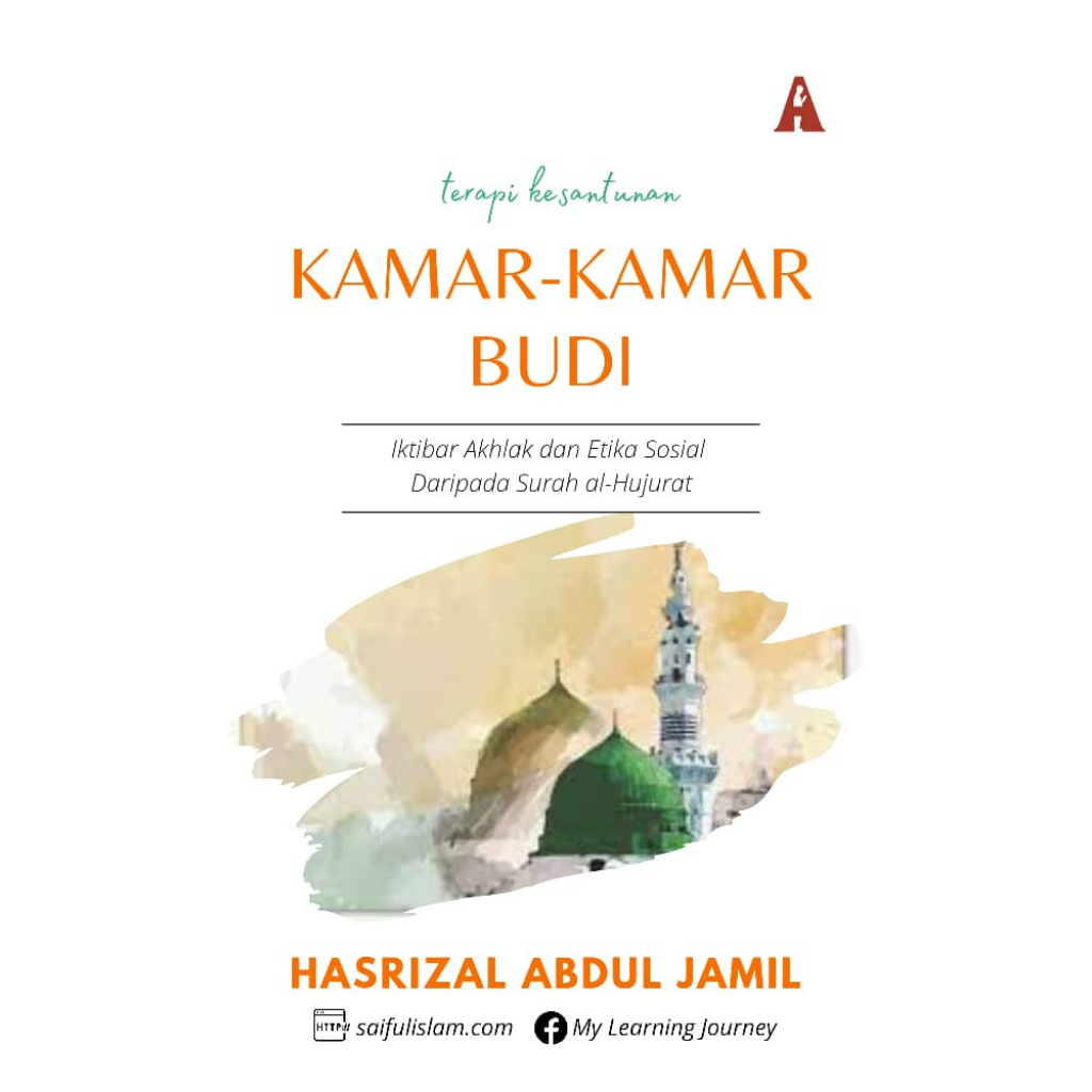 Abideen Publishing Book Kamar-Kamar Budi: Iktibar Akhlak dan Etika Sosial Daripada Surah al-Hujurat by Hasrizal Abdul Jamil 100652