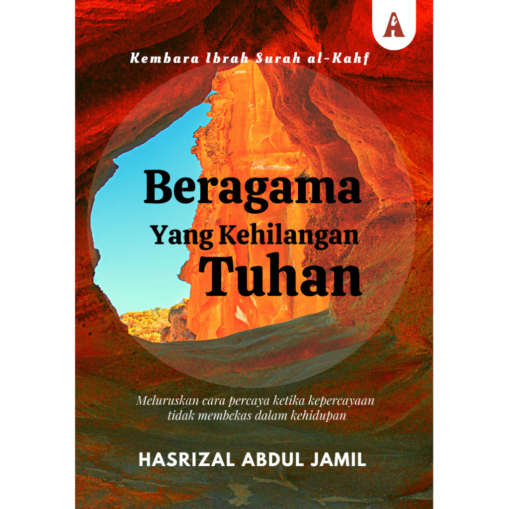 Abideen Publishing Buku Beragama Yang Kehilangan Tuhan by Hasrizal Abdul Jamil 100785
