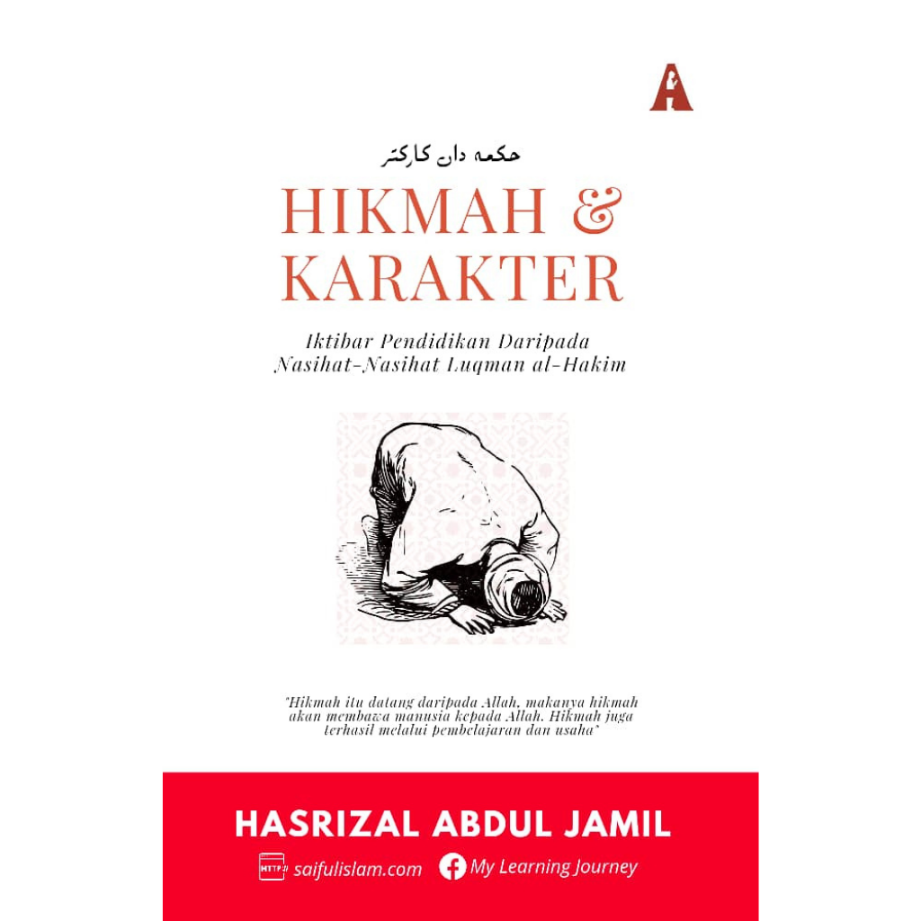 Abideen Publishing Buku Hikmah & Karakter by Hasrizal Abdul Jamil 100001