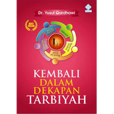 Kembali Dalam Dekapan Tarbiyah - IMAN Shoppe Bookstore (1194045964345)